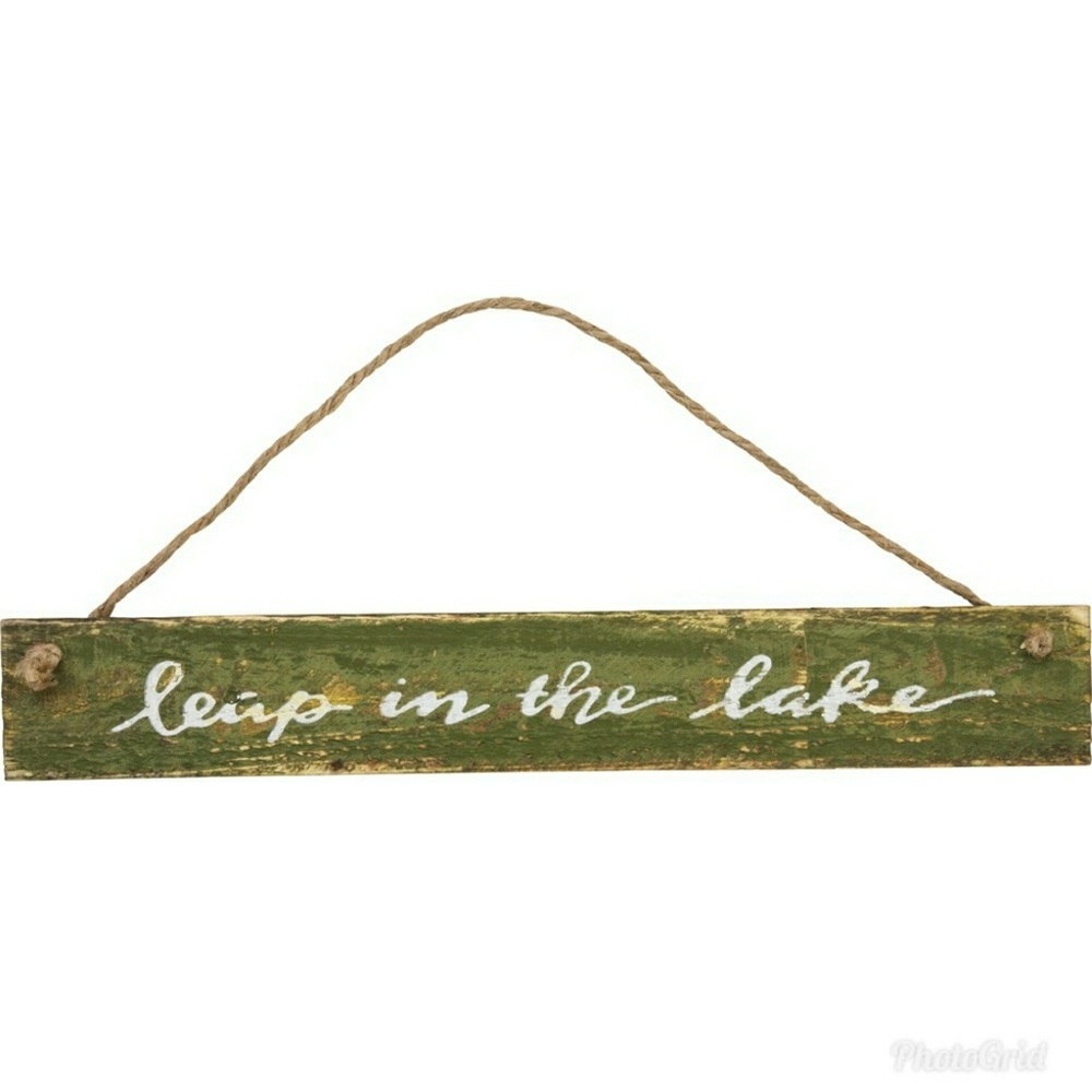 LEAP IN THE LAKE DISTRESSED WOOD SLAT SIGN